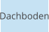 Dachboden